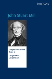 John Stuart Mill, Band 5