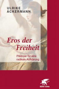 Eros der Freiheit