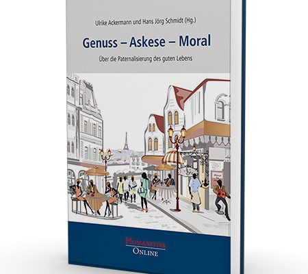 Buchtitel Genuss - Askese - Moral