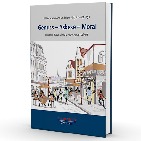 Buchtitel Genuss - Askese - Moral